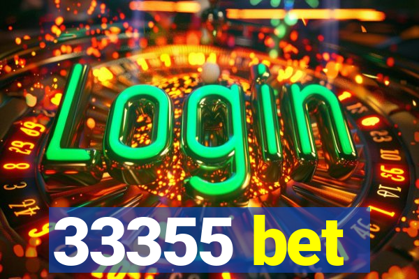 33355 bet